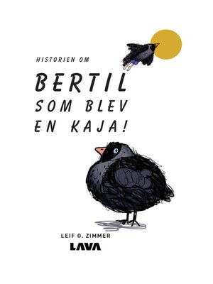cover image of Bertil som blev en kaja